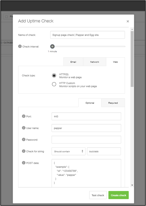 You can add an uptime check in Pingdom to ensure the availability of  your website.